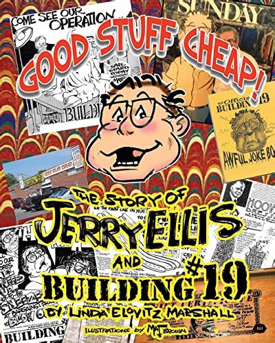 Good stuff cheap! The story of Jerry Ellis and Building #19, Inc.