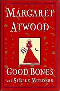 Download Good Bones And Simple Murders By Margaret Atwood