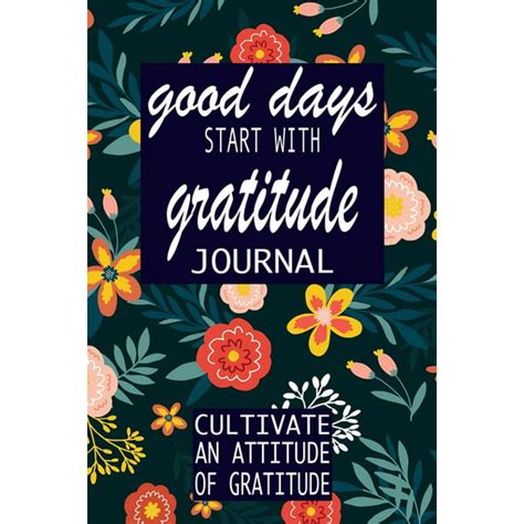 Read Online Good Days Start With Gratitude A 52 Week Guide To Cultivate An Attitude Of Gratitude Gratitude Journal By Pretty Simple Press