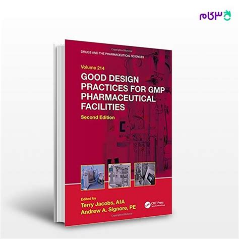 Read Online Good Design Practices For Gmp Pharmaceutical Facilities By Andrew Signore