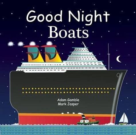 Full Download Good Night Boats By Adam Gamble