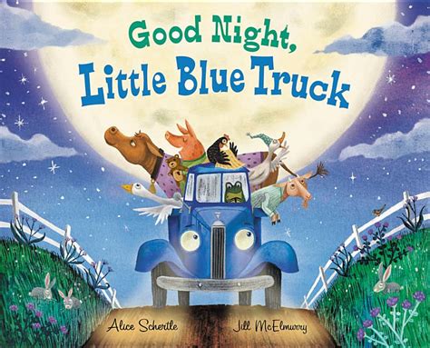 Full Download Good Night Little Blue Truck By Alice Schertle