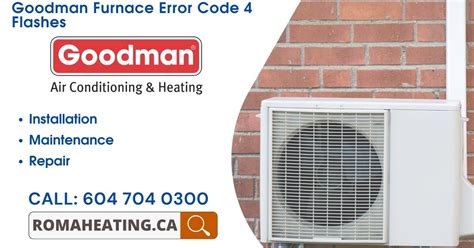 Goodman 90 pct efficient air furnace. 3 yrs old. No heat this mo