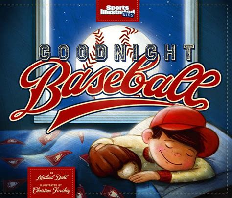 Read Goodnight Baseball By Michael Dahl