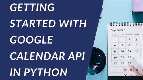 Google Calendar API in Python How to Get Started YouTube