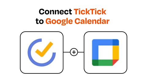 Google Calendar Ticktick
