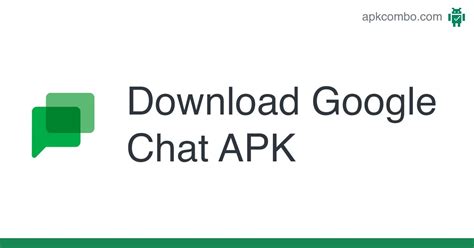 Google Chat APK Download for Android 