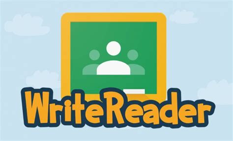 Google Classroom and WriteReader Book Creation Made Easy WriteReader