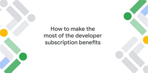 Google Cloud developer subscription benefits Google Cloud Blog