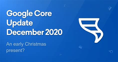 Google December 2020 Core Update SISTRIX