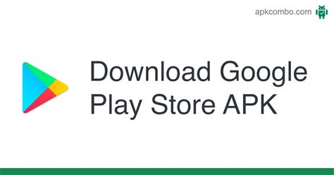 Google Play Store for Android - APK Download