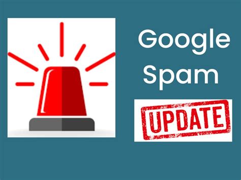 Google Spam Algorithm Update October 2022 Everything you need to know