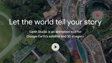 Google earth studio.  Earth Studio is the most advanced animation tool ...