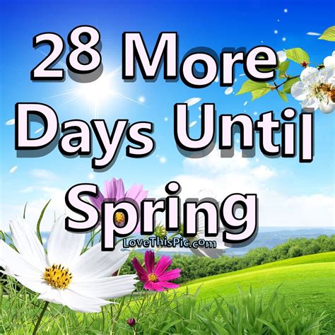 How many days until Spring ? There are . days. Until. Spring. Today is , so the number of days until 20 March is: or.. 