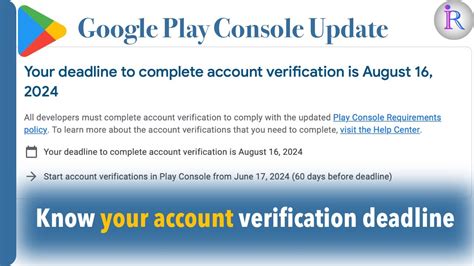 Google play console identity verification time.  Remember, if you do not compl...