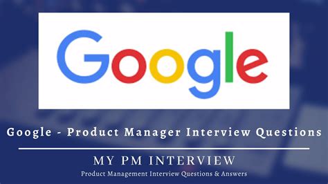 Google product manager interview questions answers