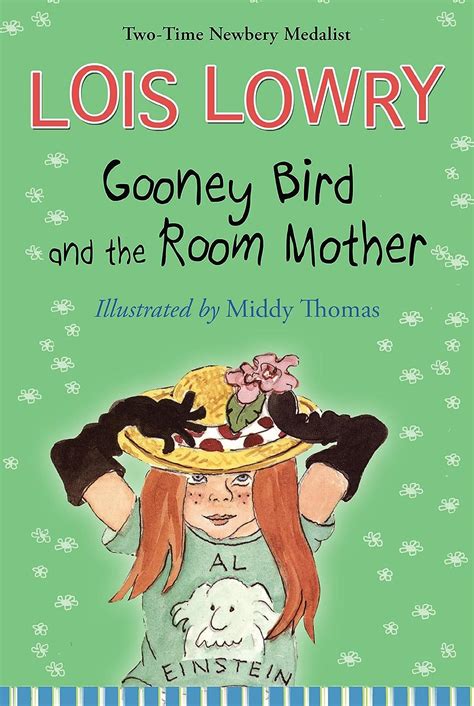 Read Online Gooney Bird And The Room Mother By Lois Lowry