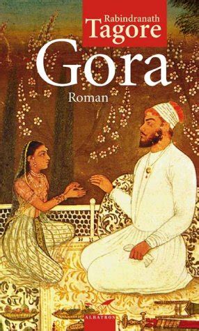 Read Online Gora By Rabindranath Tagore