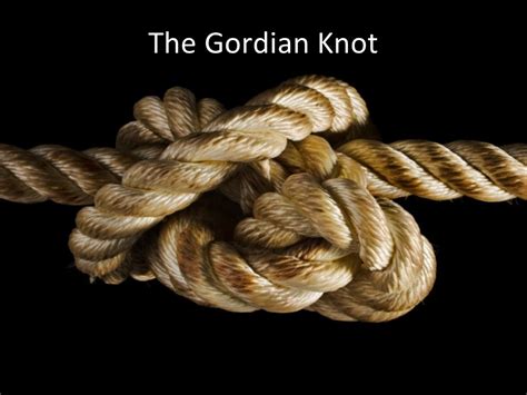 Gordian knot.. Dec 21, 2021 · The Gordian Knot was the Mount Everest of knot tying: a strap twisted and turned into such a tangle that it was impossible to see where it began and ended. It was used to tether a legendary chariot belonging to an ancient king of the city of Gordium (in modern-day Turkey) to a pole outside the palace and destined to be untied only by a great ruler. 