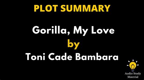 Gorilla, My Love Summary SuperSummary