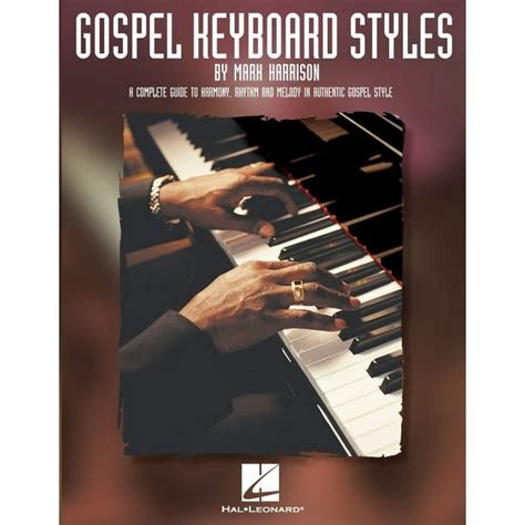 Gospel keyboard styles a complete guide to harmony rhythm and. - La escuela luján pérez y la pedagogía de las artes.