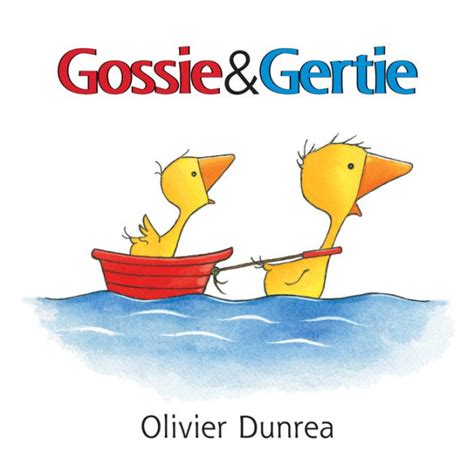Download Gossie  Gertie By Olivier Dunrea