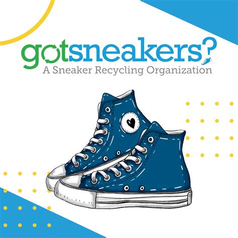 Got sneakers. As a social enterprise, GotSneakers came up with a way to salvage unwanted sneakers and unite communities. In the United States, at least 200 million pairs of shoes and sneakers end up in landfills each year. Shoes in landfills can take 30 to 40 years to decompose. More than 600 million people worldwide dont even own a pair of … 