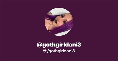 Gothgirldani3 Leaked [CLIP] 102 Videos