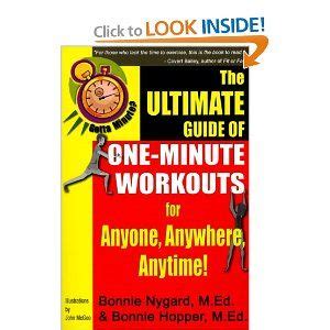 Full Download Gotta Minute The Ultimate Guide Of Oneminute Workouts For Anyone Anywhere Anytime By Bonnie K Nygard