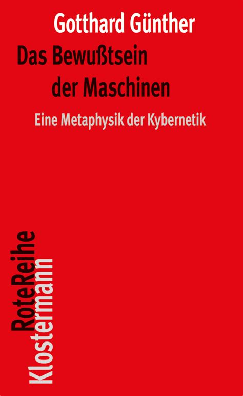 Gotthard Günther (Author of Das Bewusstsein der Maschinen) - Goodreads