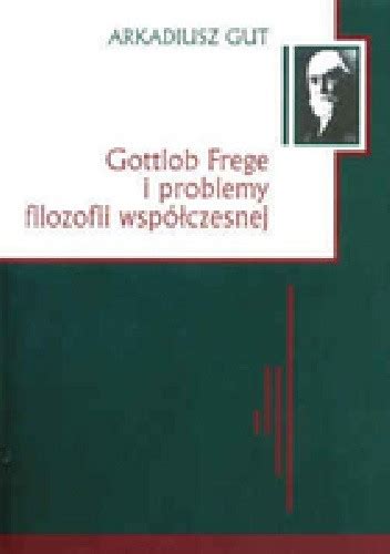 Gottlob frege i problemy filozofii współczesnej. - El manual de investigación de accidentes de tráfico de james stannard baker.