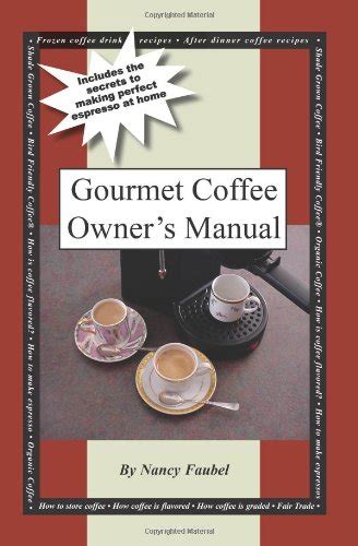 Gourmet coffee owners manual includes the secrets to making perfect espresso at home. - York air cooled chiller service manual yae.