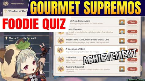Secret Achievement in The Gourmet Supremos: Breakthrough Thinking commission . Instead of giving the ingredients to Chef Mao after talking to him, look for Xiangling near the waypoint southwest from Qingce Village and follow her route of the quest for a secret achievement. ... Hidden Commission Achievement - 'A Question of Diet' from The .... 