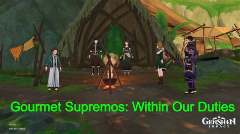 Gourmet Supremos: Within Our Duties (Requi