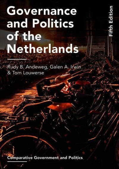 Governance and Politics of the Netherlands Tom Louwerse