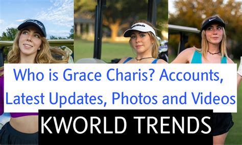 Grace charles onlyfans. Golfer and OnlyFans Model Grace Charis Shows Off Her Slow-Mo Swings In Her Braless Crop Top! In a recent Instagram post, the popular model shared a 13-second video compilation of some of her biggest fails, including her missing the putt from only a few feet away. During the first part of the video, the text on the screen reads, “Every boy you ... 