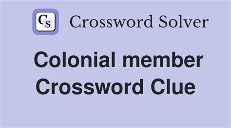 Gracious, Short Lament Over Member Of Colony Crossword Clue