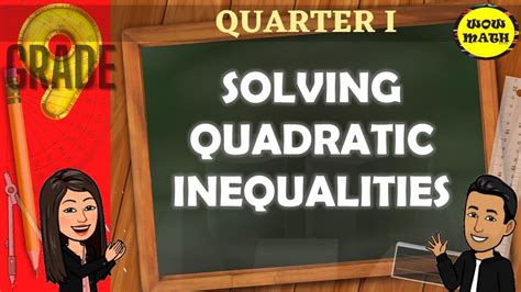 Grade 9: Quadratic Inequalities - YouTube