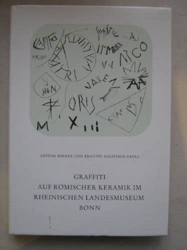 Graffiti auf römischer keramik im rheinischen landesmuseum bonn. - Nissan gr gu y61 patrol 1997 2010 workshop repair manual.
