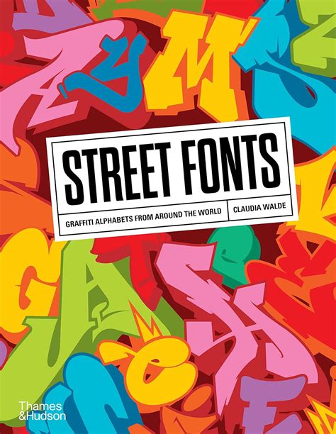 Read Graffiti Alphabets Street Fonts From Around The World By Claudia Walde