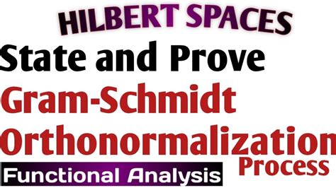 Gram-Schmidt Orthonormalization - Michigan State University