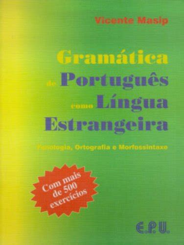 Gramatica de portugues como lingua estra (falar. - Full version the complete manual of suicide english.