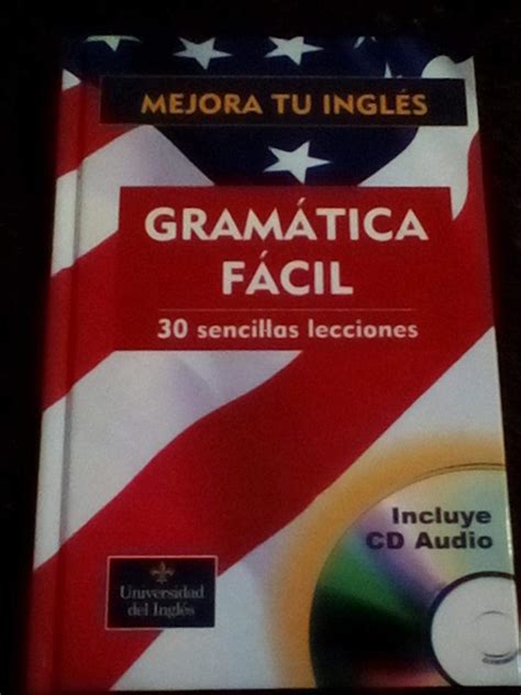 Gramatica facil (30 sencillas lecciones incluye cd audio). - Us armee technisches handbuch tm 5 6350 280 10 alarm monitor gruppe amg oa 9431 fss 9v cagec 97403.