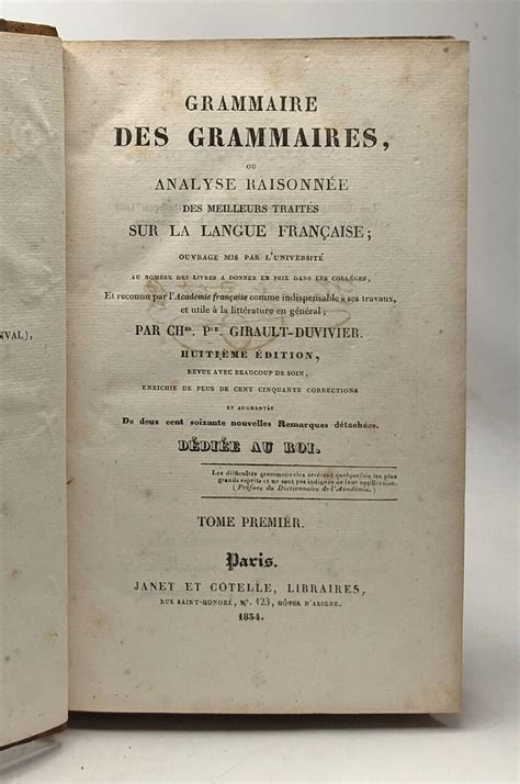 Grammaire des grammaires, ou, analyse raisonnée des meilleurs traités sur la langue française. - Poesía social a ras de pueblo.