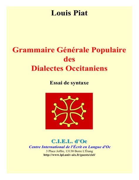 Grammaire générale populaire des dialectes occitaniens. - New ideas about new ideas by shira p white.