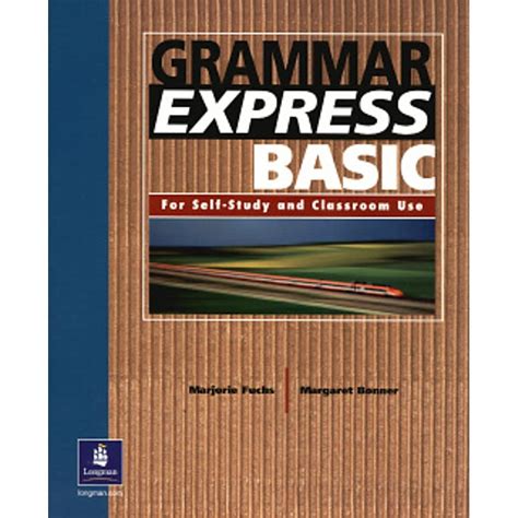 Grammar Express Basic Student Book Without Answer Key
