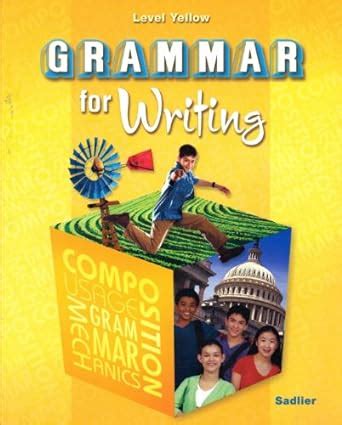 Grammar For Writing Level Yellow