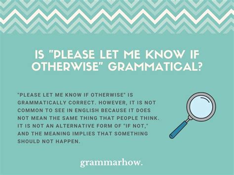Grammar Is Please Let Me Know If Otherwise Grammatical