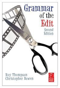 Grammar Of The Edit Second Edition