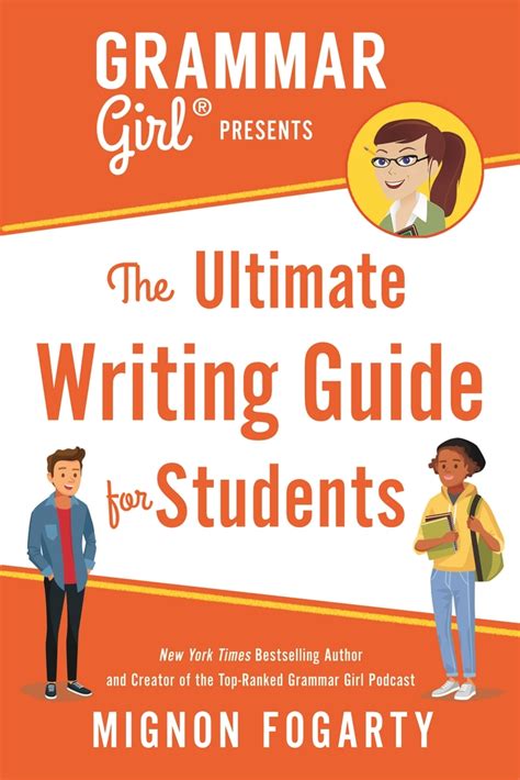 Grammar girl presents the ultimate writing guide for students mignon fogarty. - International manual of reference and information sources.